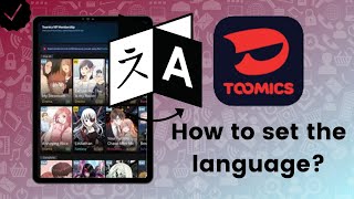 How to set the language on Toomics [upl. by Ishmul694]