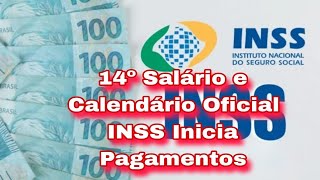 14º Salário e Calendário Oficial INSS Inicia Pagamentos [upl. by Rochette]