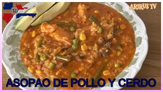 RICO ASOPAO DE POLLO Y CERDO DOMINICANO🥘🥘 [upl. by Rollins]