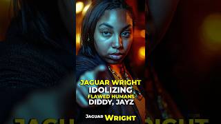 Jaguar Wright idolizing flawed humans Jaguar Wright [upl. by Schoenberg]