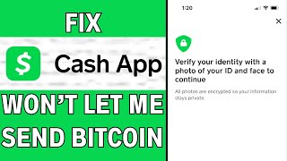 How to Fix Cash App Wont Let Me Send Bitcoin LATEST GUIDE [upl. by Akirat]