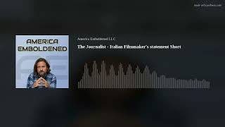 The Journalist  Italian Filmmakers statement Short [upl. by Feodora]