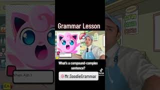 Grammar Lesson 18 CompoundComplex Sentence [upl. by Inglis]