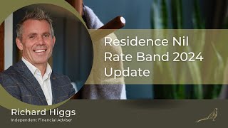 Residence Nil Rate Band RNRB 2024 Update [upl. by Jacobina]