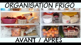 ORGANISATION ASTUCES ET RANGEMENT DE MON FRIGO [upl. by Hayward]