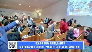 Rev Dr Dray Bland Pastor SHILOH BAPTIST CHURCH WILMINGTON DE 19802 [upl. by Enavi]