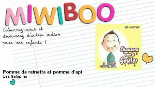 Chanson pour le goûter  Pomme de reinette et pomme dapi  Miwiboo [upl. by Ailisec]