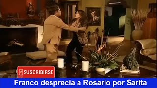 Pasión de gavilanes Franco Reyes desprecia a Rosario por Sarita [upl. by Eek]