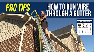 How to Run Wire through Gutters [upl. by Anilecram]