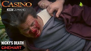 CASINO 1995  Nickys Death  Nicky Santoro is Killed Scene 4K UHD [upl. by Aradnahc]