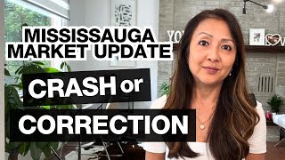 Mississauga Market Updates it a Crash or Correction [upl. by Wordoow]