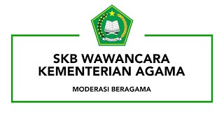 SKB WAWANCARA KEMENAG PART 2 [upl. by Ardolino]