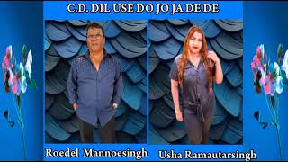 Dil Use Do Sung By Roedel amp Usha [upl. by Anoiek]