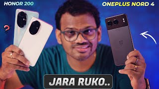 OnePlus Nord 4 vs Honor 200  Full Comparison l Best 5G Phones Under 30000 [upl. by Ahseikram]