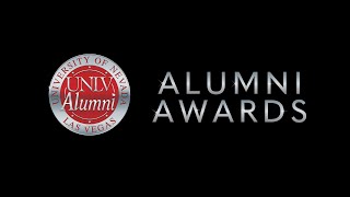 2024 UNLV Annual Alumni Awards [upl. by Lotsyrk532]