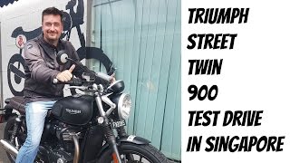 Triumph Street Twin 900 test drive Singapore [upl. by Prisilla266]