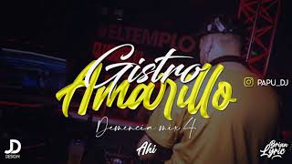 EL GISTRO AMARILLO⚡MIRALA BIEN  PAPU DJ DemenciaMix4 [upl. by Oinotla]