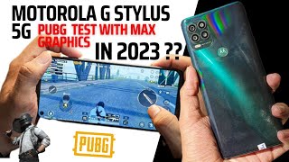 Motorola Moto G Stylus 5G PUBG Review With Max Graphics In 2023 Best Used Mobile Under 30k In Pak [upl. by Ehcor]