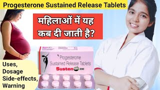 Progesterone sustained release tablets 200mg  susten 200 tablet during pregnancy  DrxPranjali [upl. by Godfry]