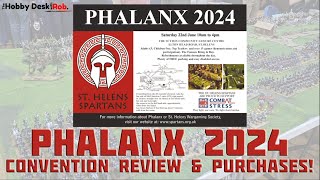 PHALANX 2024  CONVENTION REVIEW AND PURCHASES [upl. by Nageem]