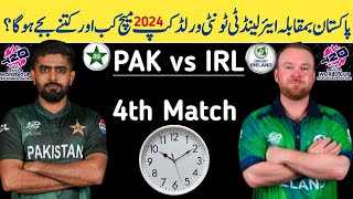 Pakistan vs Ireland Next Match Date amp Time 2024  Pakistan vs Ireland Match  T20 World Cup Pak vs [upl. by Dylane]