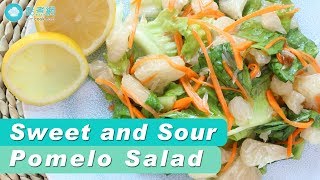 Sweet and Sour Pomelo Salad [upl. by Adnawad]