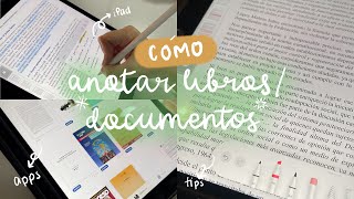 ¿cómo anoto mis libros pdf lecturas etc… para estudiar 📖  iPad y en físico apps y tips [upl. by Lonier13]