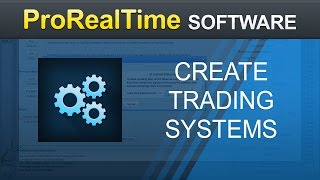 How to create a trading system without programming  ProRealTime 103 [upl. by Smada]