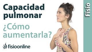 Cómo aumentar la capacidad pulmonar desde la visión de la fisioterapia respiratoria [upl. by Milore]