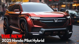 Discover the New 2025 Honda Pilot Hybrid  Redefining Efficiency and Performance  TALKWHEELS [upl. by Oniger641]