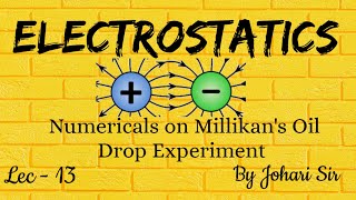 Numerical on milikan oil drop experiment  NEET amp IIT JEE [upl. by Aratak870]