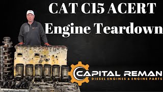 CAT C15 Teardown amp Inspection [upl. by Swor]