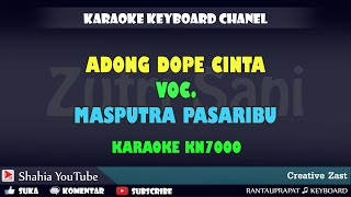 ADONG DOPE CINTA MAS PUTRA KARAOKE KN7000 [upl. by Tillie331]