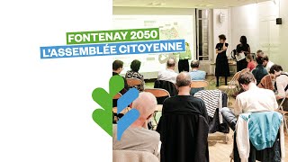 L’assemblée citoyenne Fontenay 2050 [upl. by Eerdna]