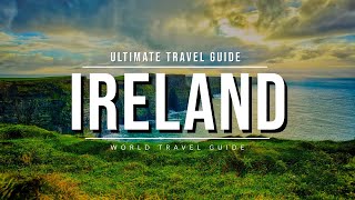 IRELAND Ultimate Travel Guide 2024 🇮🇪 All Towns amp Attractions [upl. by Juliano]