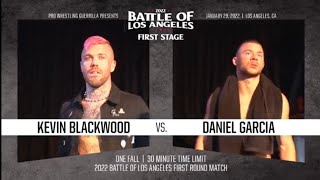 Kevin Blackwood vs Daniel Garcia  PWG BOLA 2022  FULL MATCH [upl. by Fauver]