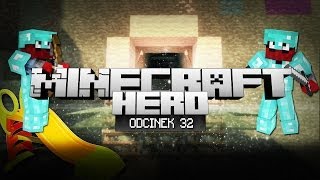 Minecraft HERO  ZJEŻDZALNIA Odcinek 32 [upl. by Ramedlaw]