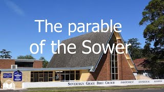 10th Dec 2023 10am Service  Matt 13123  quotThe parable of the Sowerquot [upl. by Ydniw]