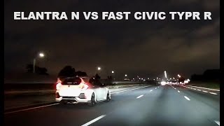 ELANTRA N VS FAST CIVIC TYPE R [upl. by Northrup]