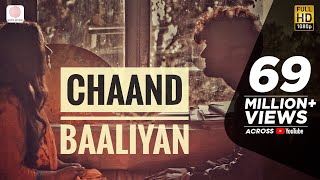 Chaand Baaliyan – Aditya A  Trending Song 2022  Official Video [upl. by Atikcir]