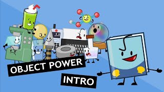 OBJECT POWER INTRO REUPLOADED [upl. by Lenahc]