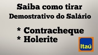 Como tirar contracheque holerite no caixa eletrônico Itaú [upl. by Chenay982]