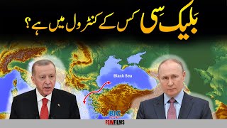 Who Controls the Black Sea Turkey or Russia [upl. by Eetnuahs]