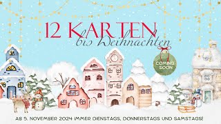 🎄12 Karten Weihnachten 2024 🤶  Start der 11 Staffel am 5 November 2024  Es ist Ohrwurmzeit [upl. by Nnod]