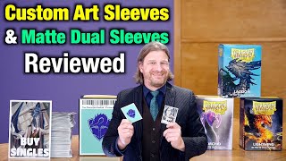 A Review Of Dragon Shield Custom Art Sleeves And Matte Dual Sleeves for Magic The Gathering Cards [upl. by Davida798]