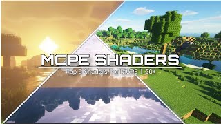 TOP 5 BEST SHADERS FOR MCPE 120  SUPPORT RENDER DRAGON [upl. by Ynohtna]