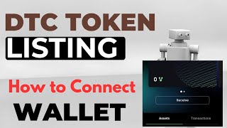 DTC Token Listing How to Connect Your Wallet  Do This NOW [upl. by Aneg]