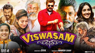 Viswasam Full Movie  Ajith Kumar  Nayanthara  Goldmines  Review amp Facts [upl. by Heimer]