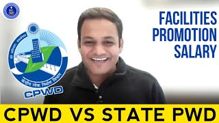 Comparing CPWD And State PWD Facilities Salary Promotion Medical Benefits And More sscje rrbje [upl. by Anilrats]