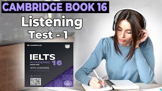 Cambridge book 16 Listening Test 1  ielts listening  ielts listening practice test [upl. by Atnwahsal]